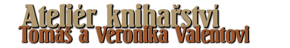 Atelir knihastv Valentovi